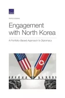 Engagement with North Korea: A Portfolio-Based Approach to Diplomacy